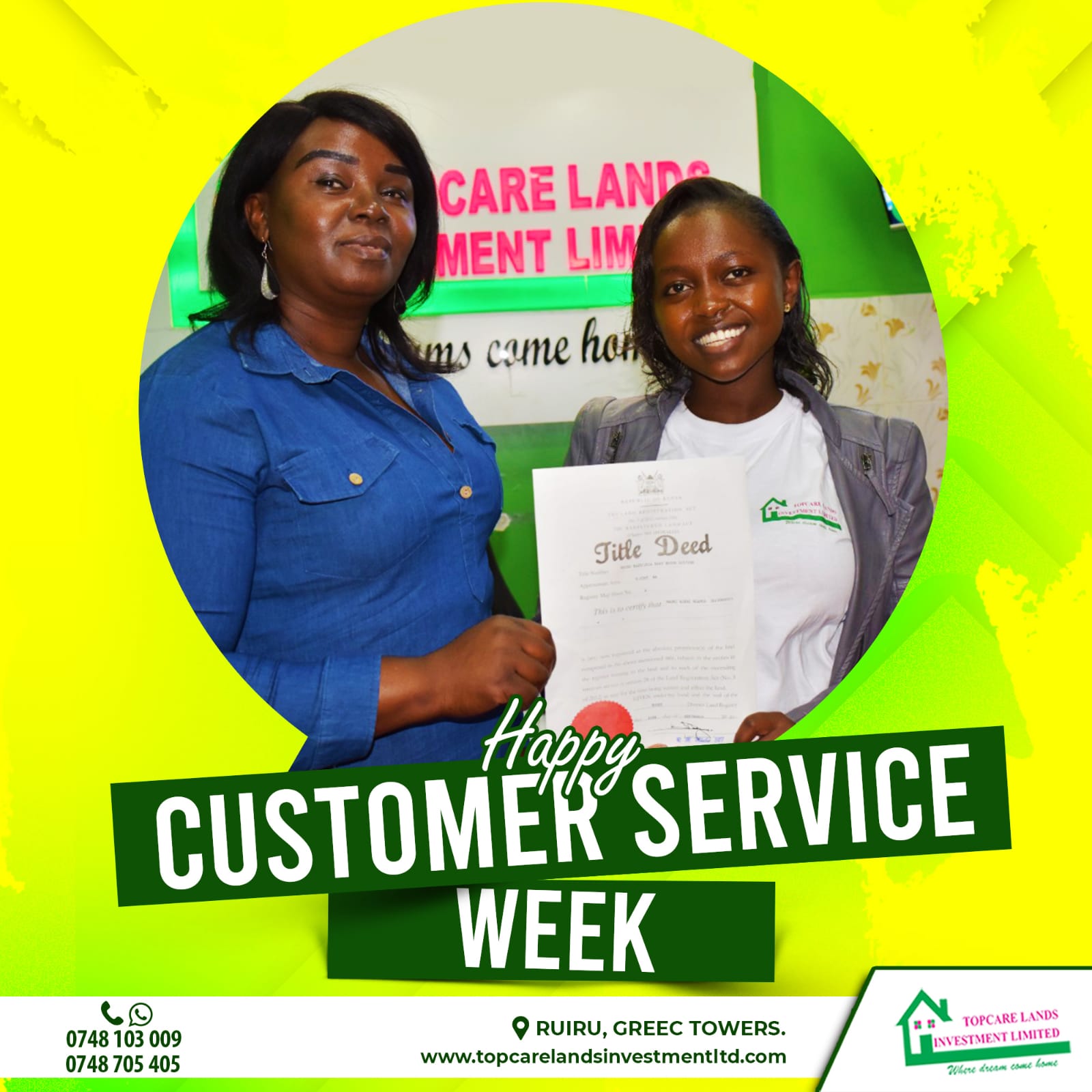 Happy Customer Week – Topcare Lands Investments Limited